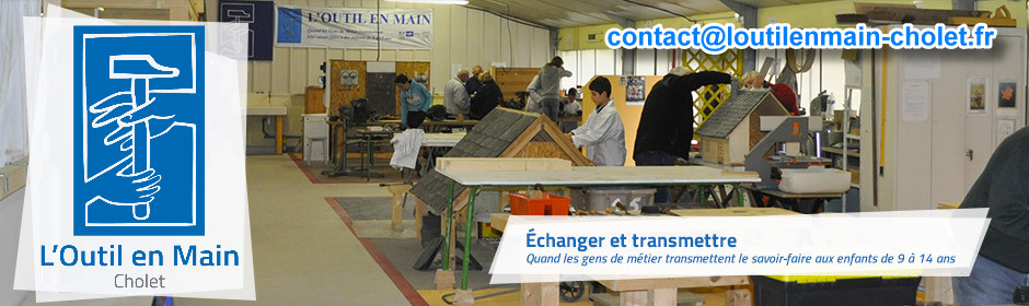 TEST - L'Outil en Main de Cholet